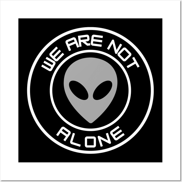 We Are Not Alone - gray alien Wall Art by Thinkblots